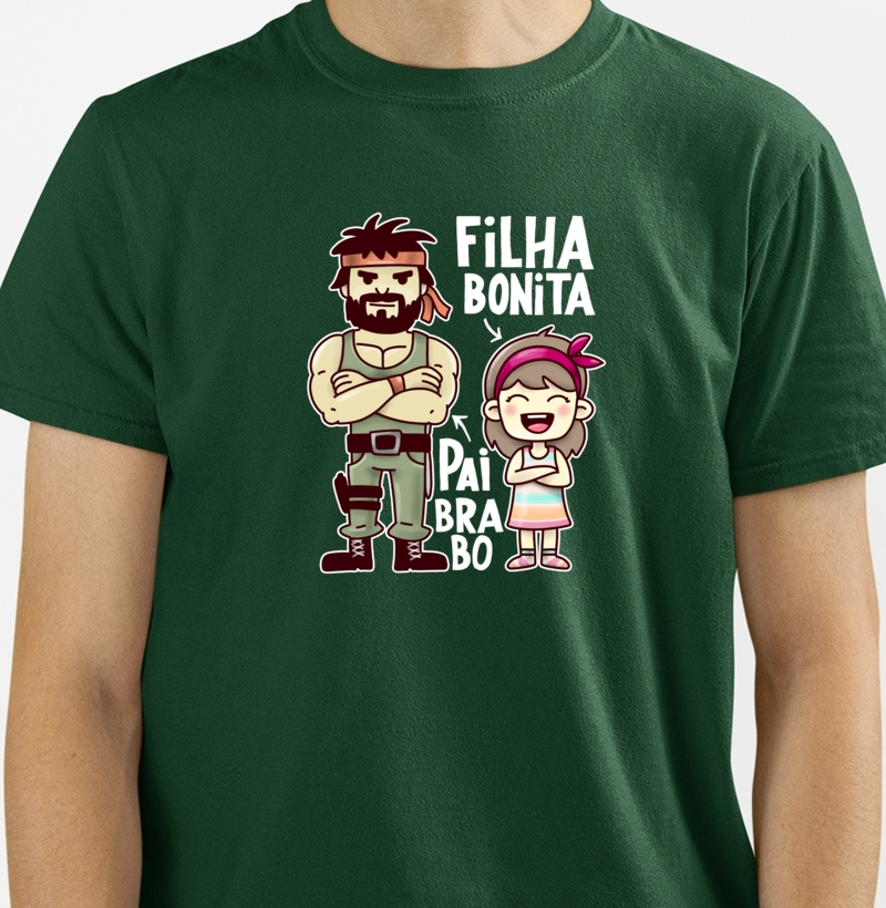 FILHA BONITA, PAI BRABO