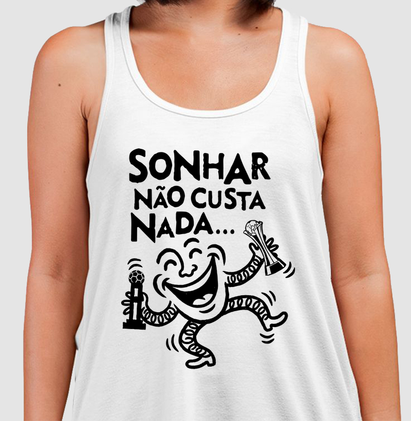 Sonhar Não Custa Nada