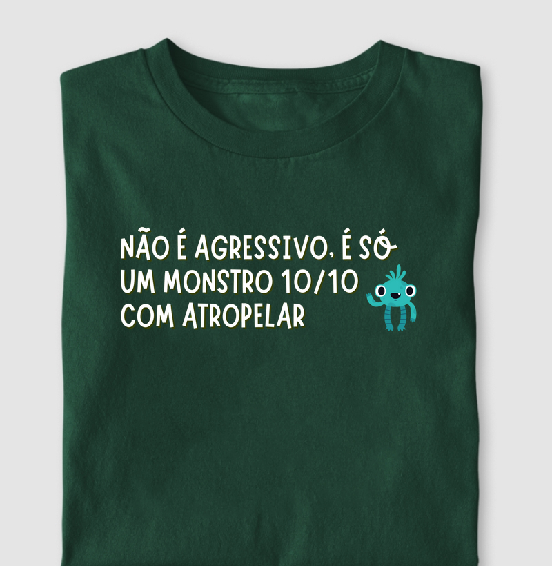 Não é agressivo..