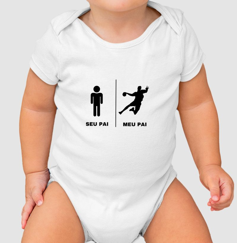 Body Baby de Handebol - Seu pai, meu pai
