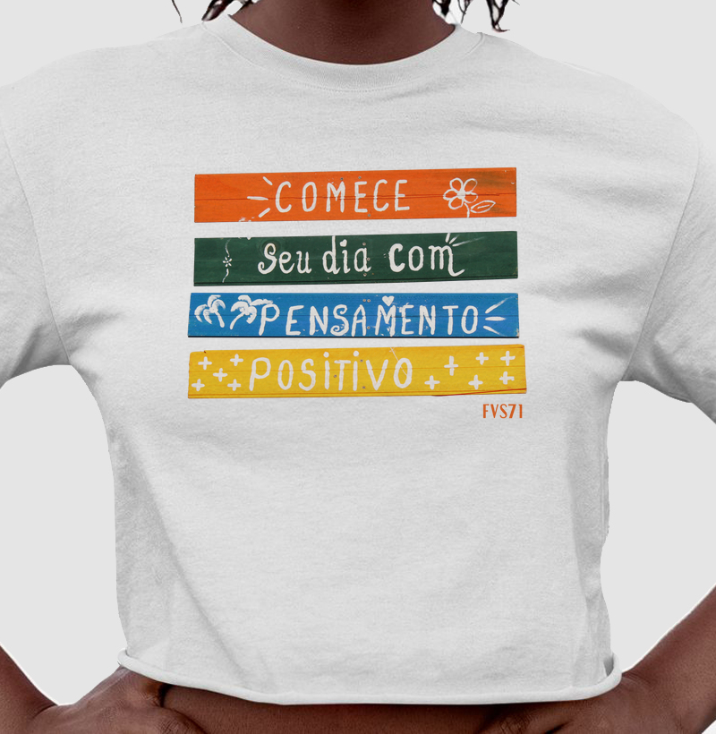 Comece seu dia com pensamento positivo