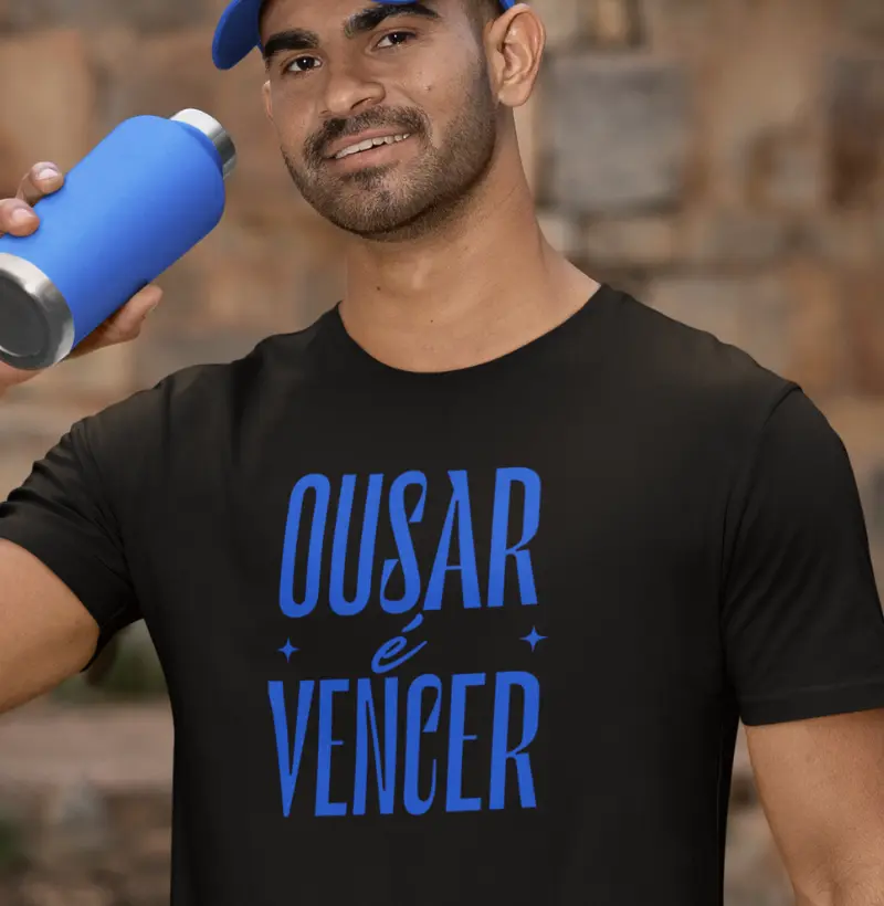 Camiseta Motivacional | Ousar é Vencer | Energia e Foco