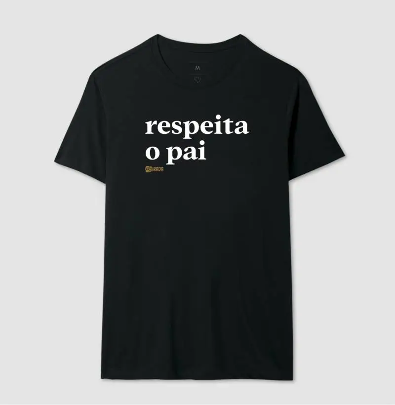 Respeita o Pai