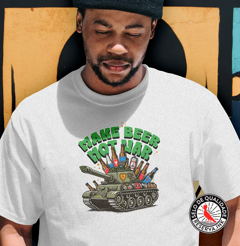 Camiseta Make Beer Not War