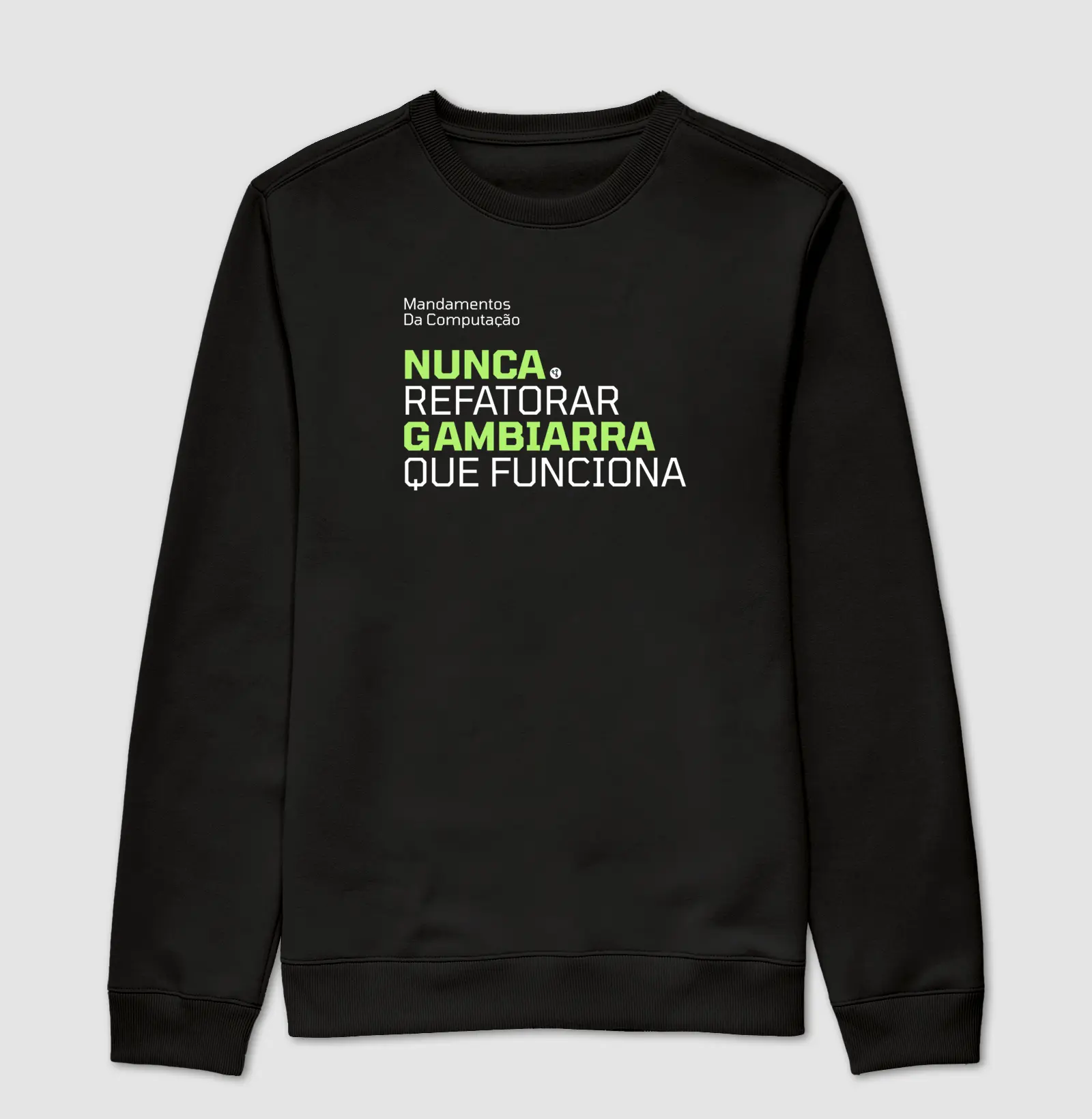 Nunca Refatorar Gambiarra Que Funciona