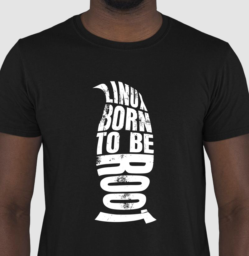 Camiseta Linux Born to Be Root (LIN)