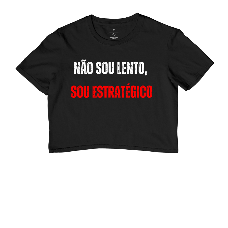 Não sou lento, sou estratégico
