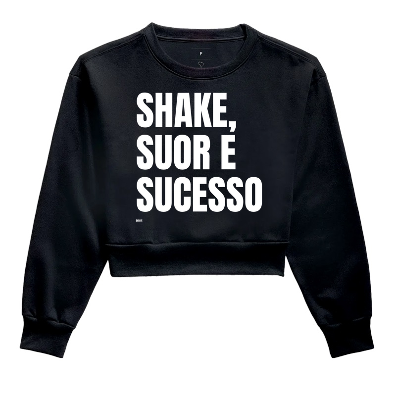 SHAKE, SUOR E SUCESSO