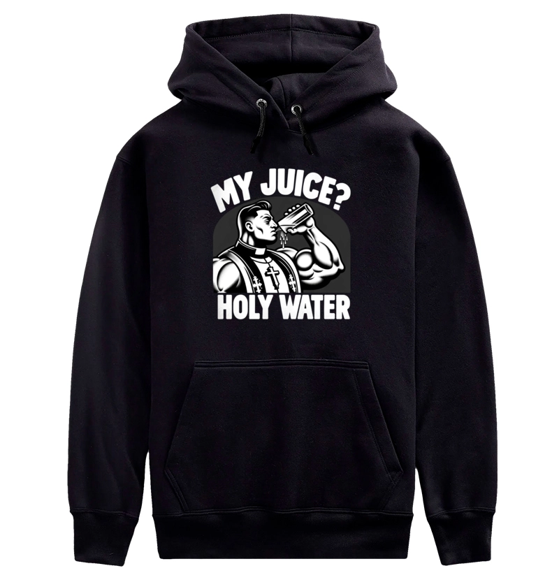 My Juice? Holy Water