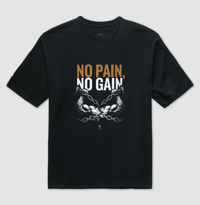 No Pain, No Gain