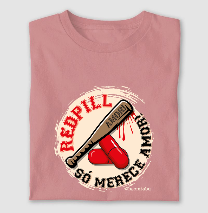 RedPill só merece AMOR!