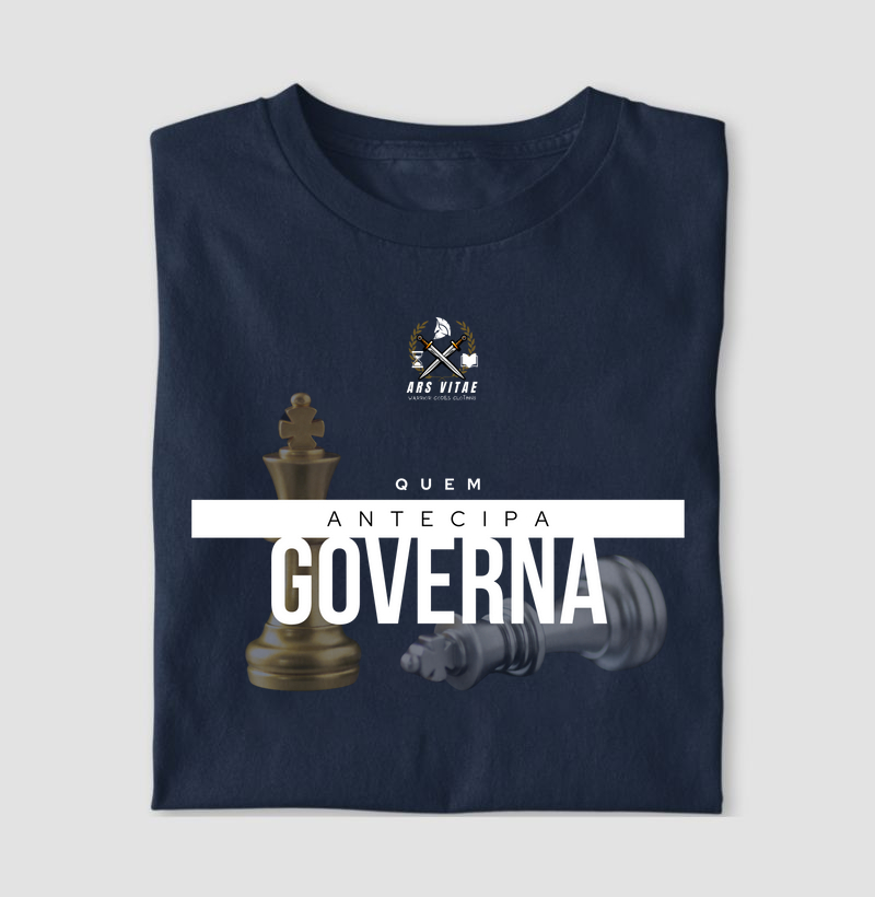 Camiseta "Quem Antecipa, Governa" - Estratégia e Liderança