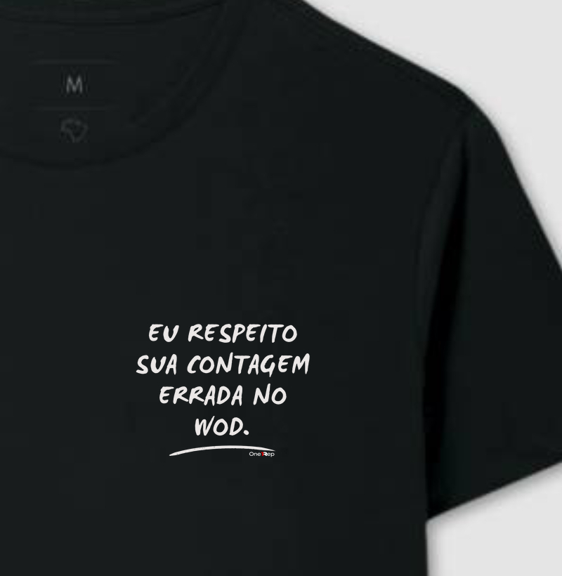 Eu respeito sua contagem errada no WOD. (Masc. e Fem.) 