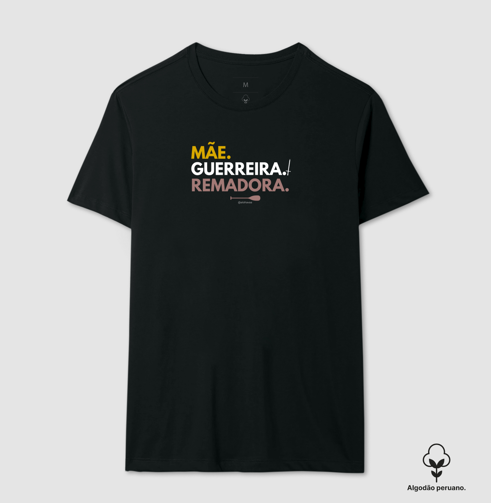 Mãe. Guerreira. Remadora.