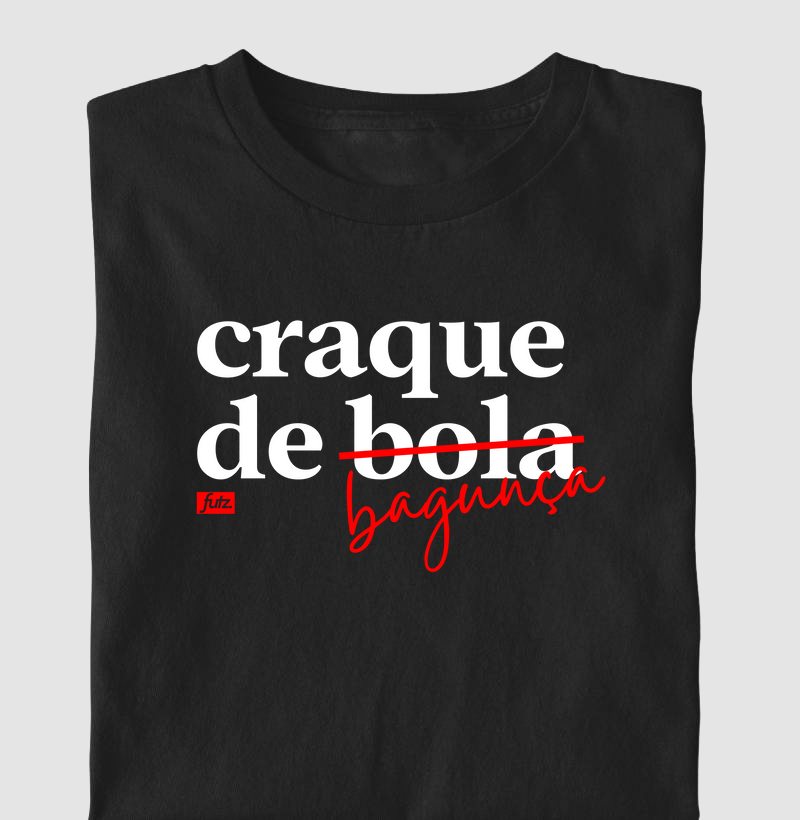 Craque De Bagunça