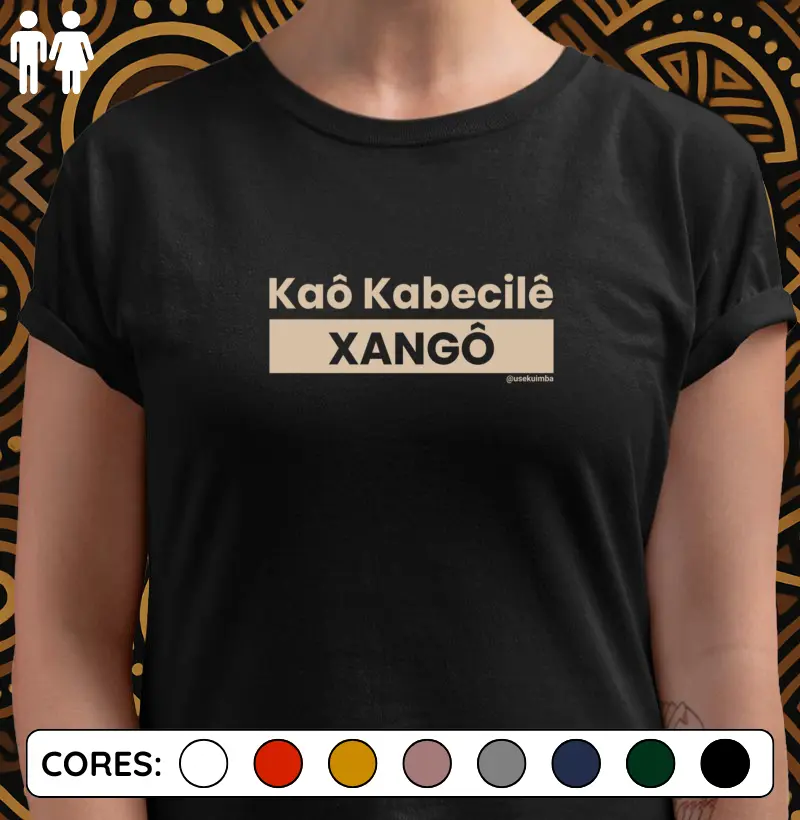 Kaô kabecilê, meu pai Xangô