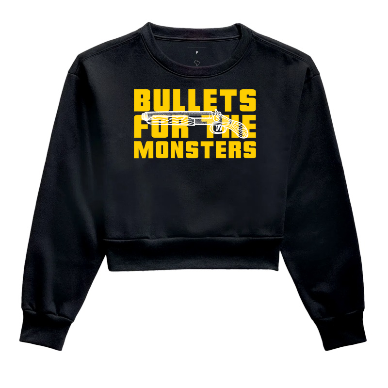 Bullets For The Monsters
