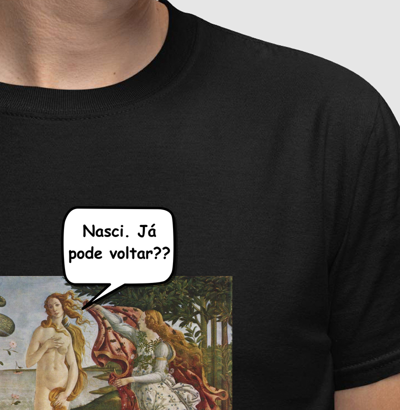 Nasci. Já pode voltar?