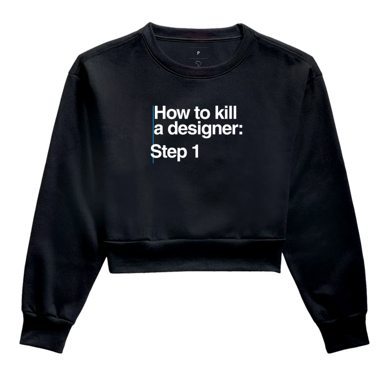 How to kill a designer