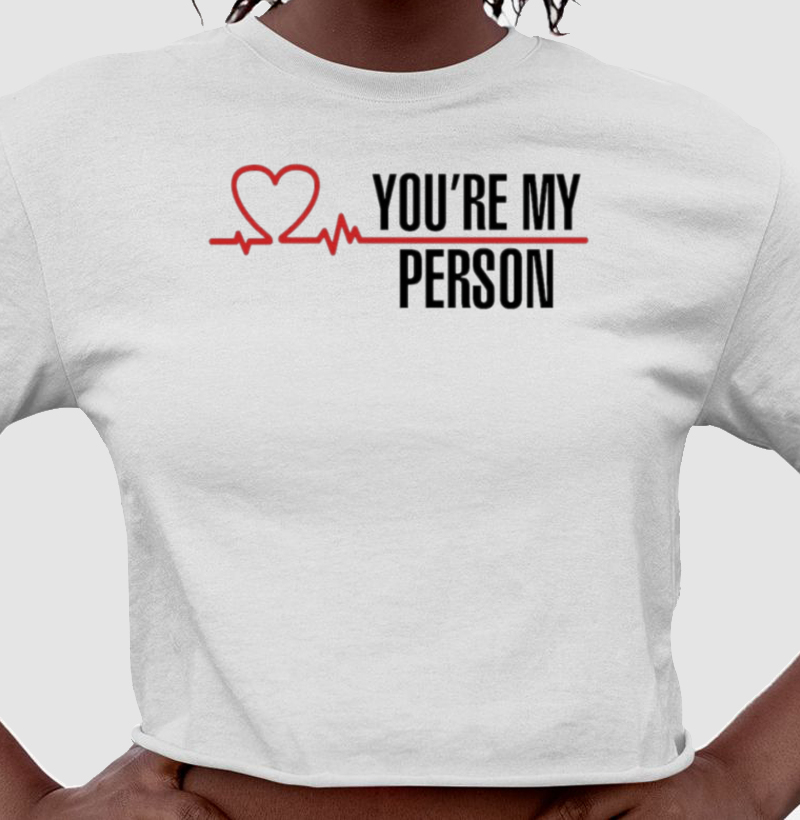 YOU'RE MY PERSON