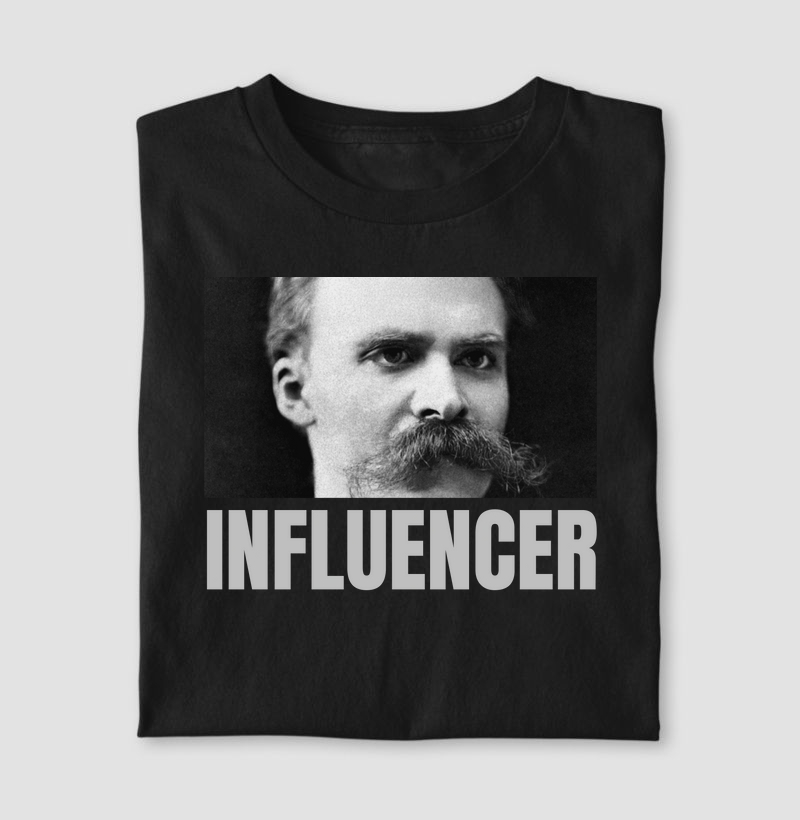 Camiseta - Nietzsche Influencer
