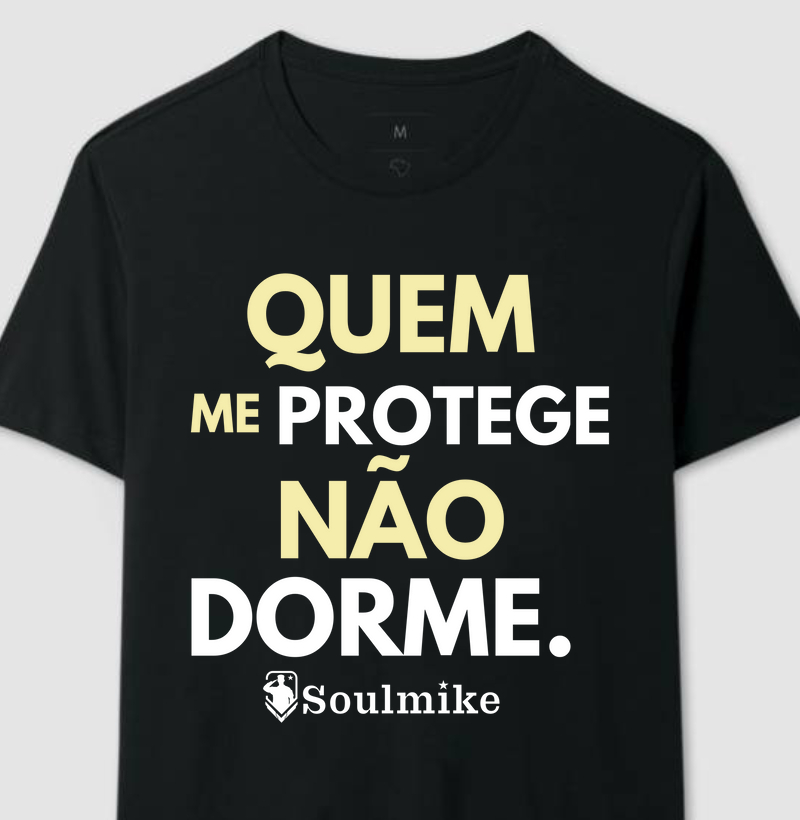 Quem me protege não dorme!