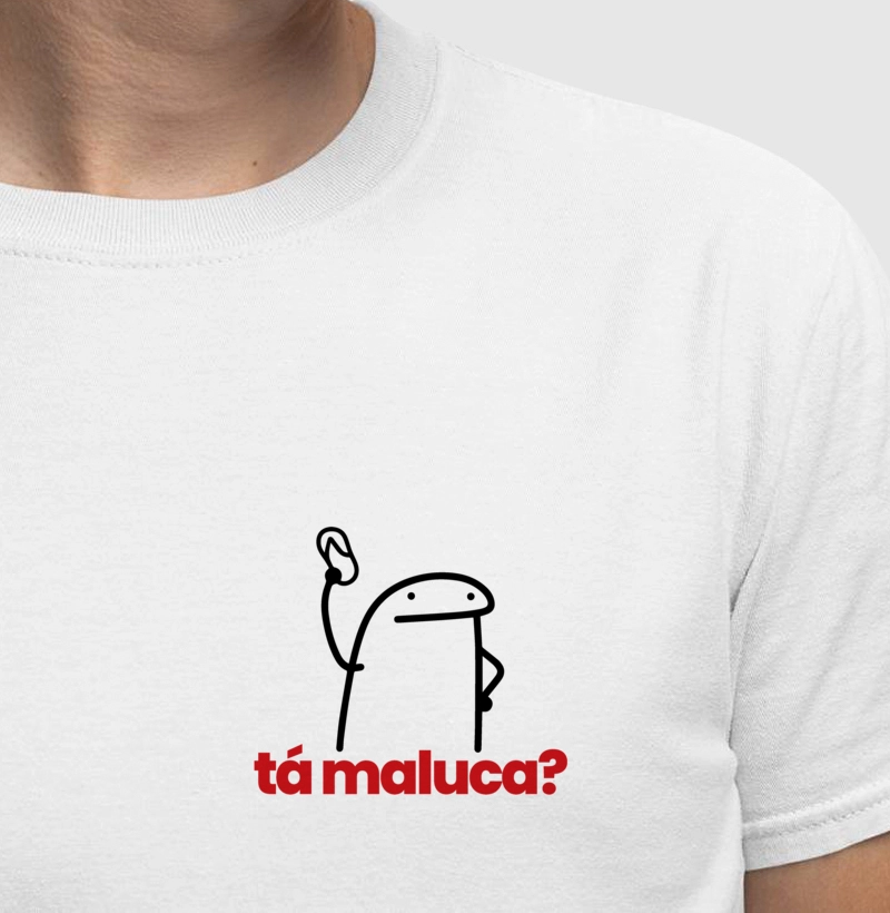 Tá Maluca? - Meme Flork