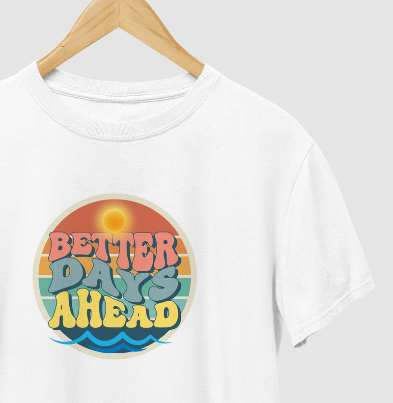 Camiseta com estampa "Dias melhores"- 100% algodão