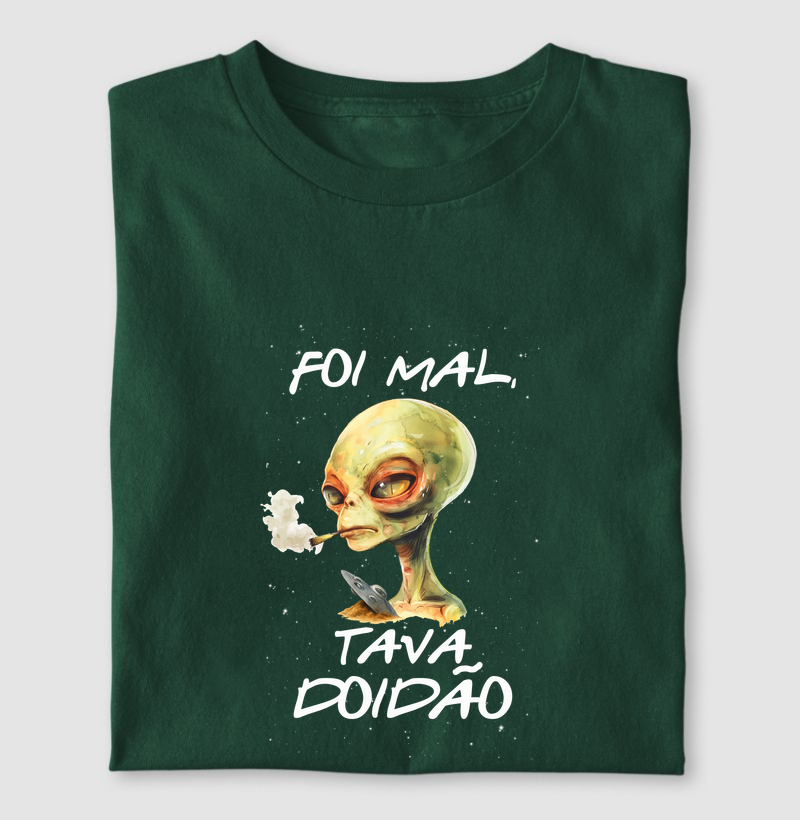 Foi Mal, Tava Doidão