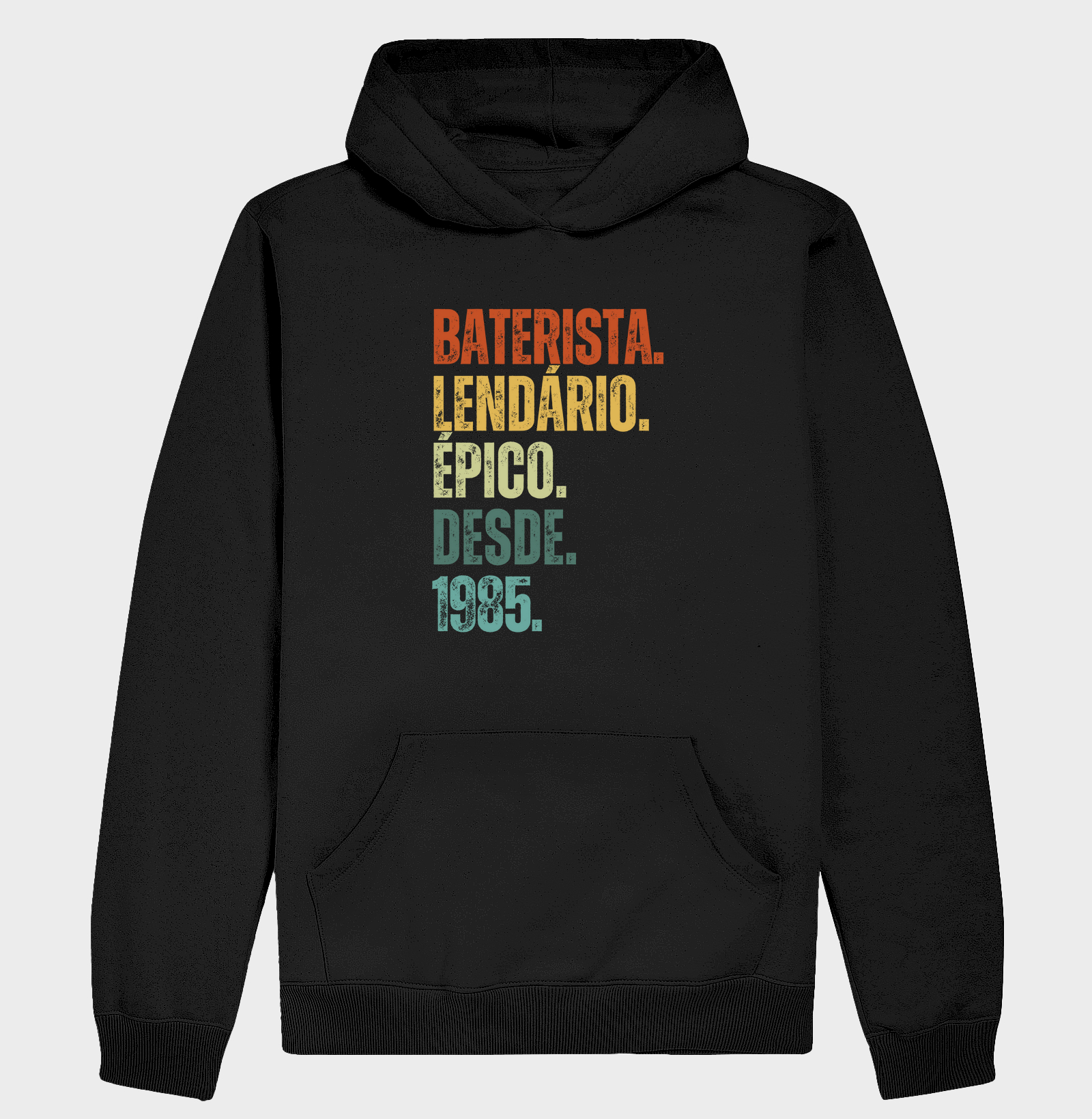 BATERISTA. LENDÁRIO. ÉPICO. DESDE. 1985.