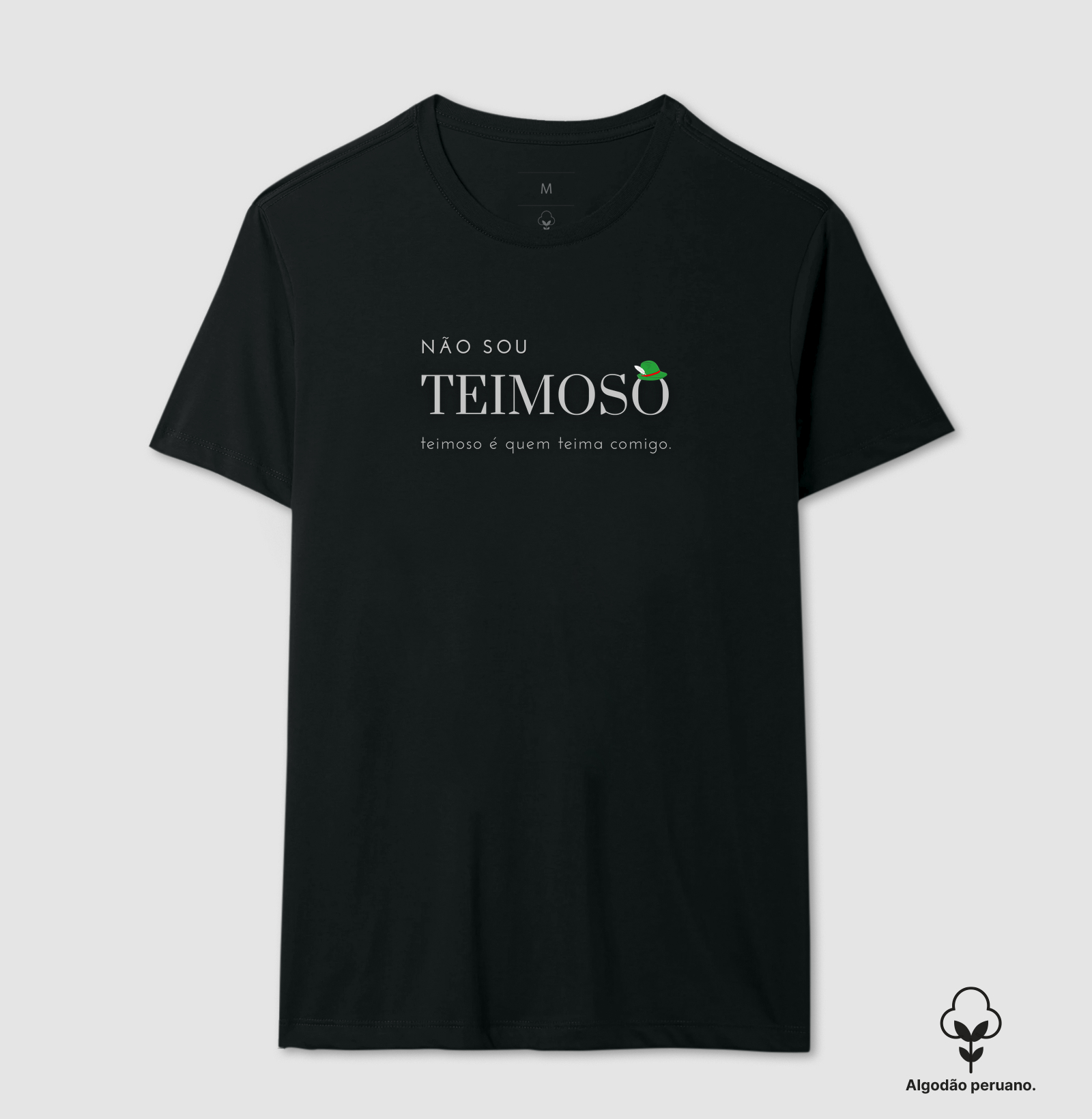 Teimoso é quem teima comigo