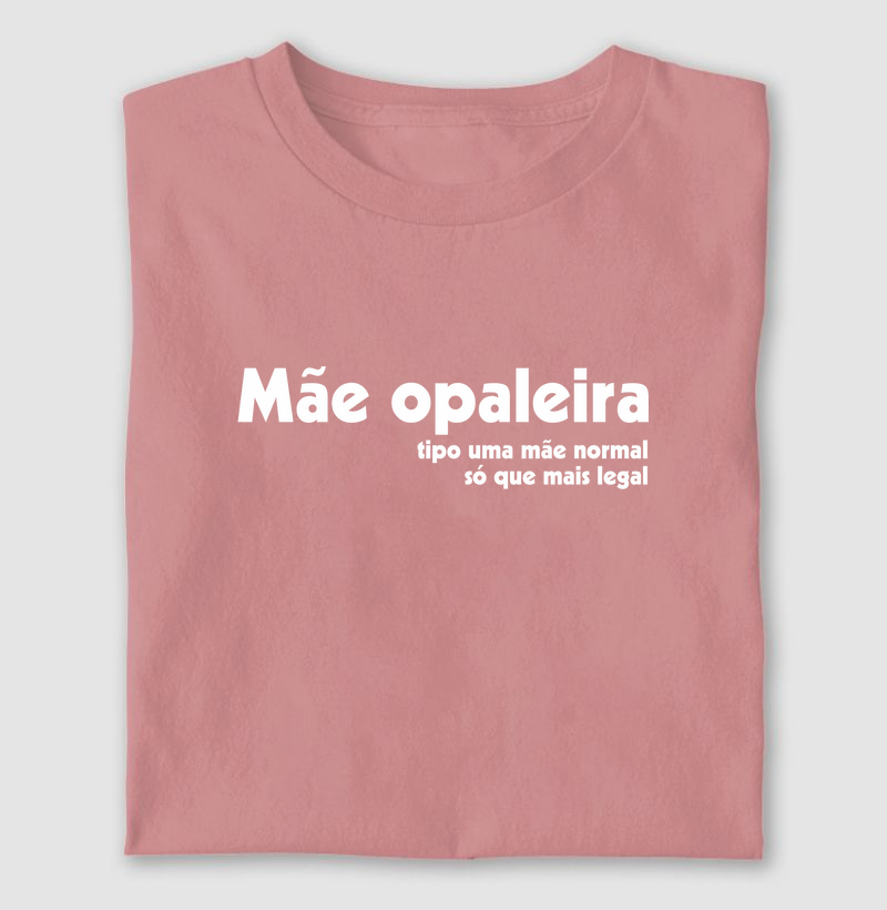 Mãe Opaleira