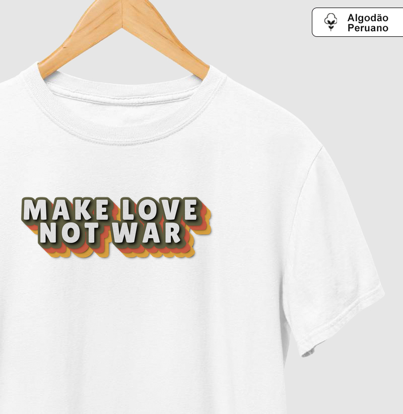 make love not war