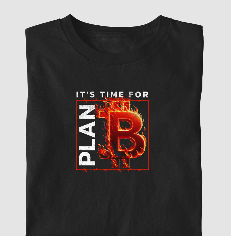 It's Time For Plan B