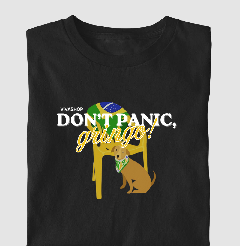 don't panic, gringo!