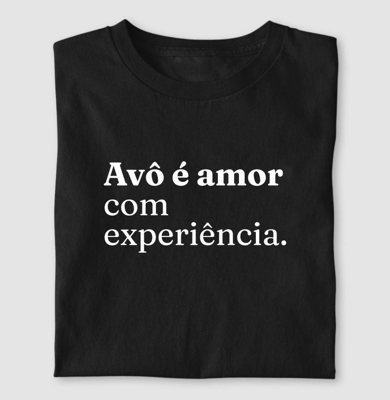 Avô é amor com experiência.