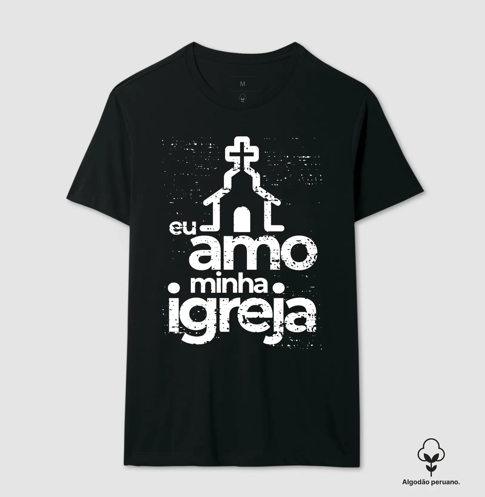 Camiseta Peruana - Eu Amo Minha Igreja