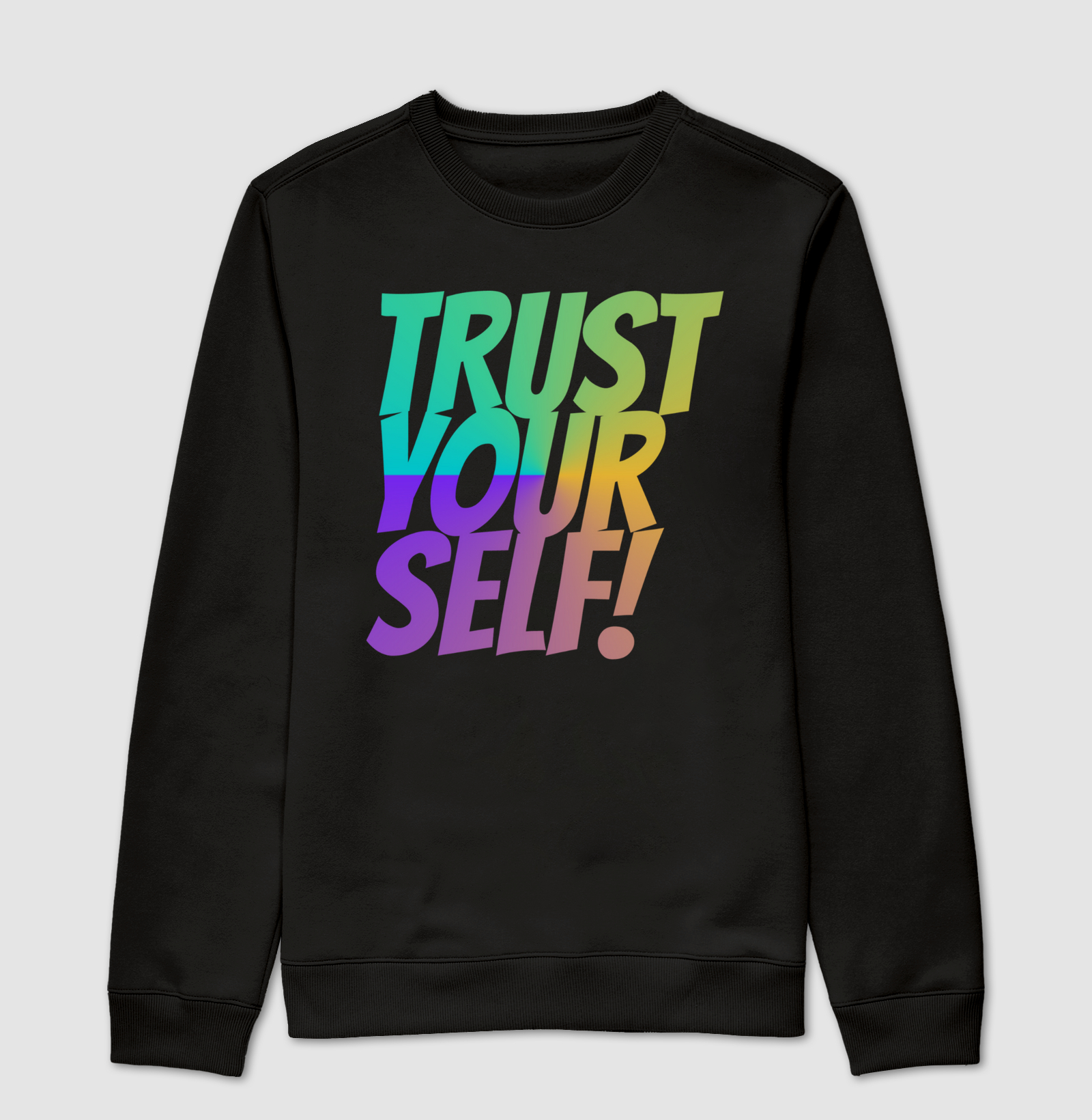 Camiseta Trust Your Self