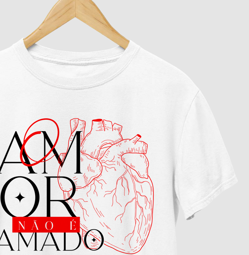 Camiseta O Amor não é amado 