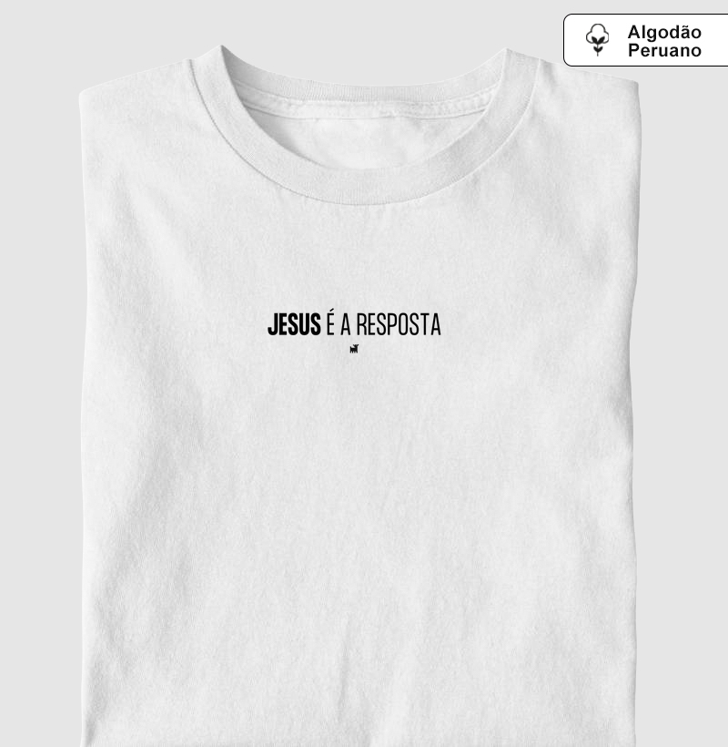 Jesus é a resposta 