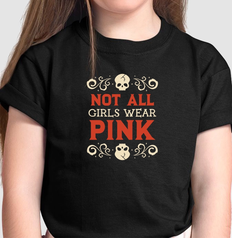 Not all Little Girls Wear Pink