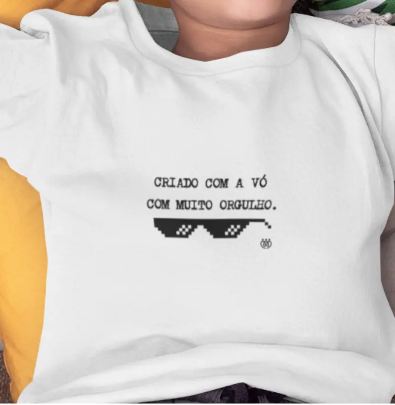Criado com a vó com muito orgulho Infantil