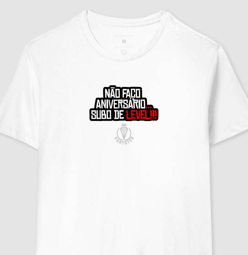 Não envelheço... subo de level!