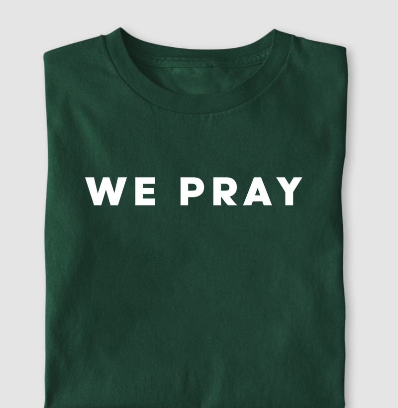 WE PRAY