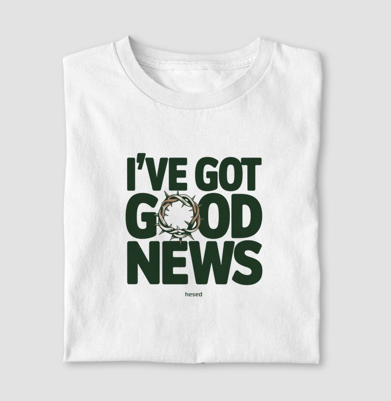Good News: I've Got Good News