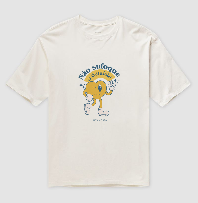 Camiseta Unissex Oversized 100% Algodão - Não sufoque o dentista