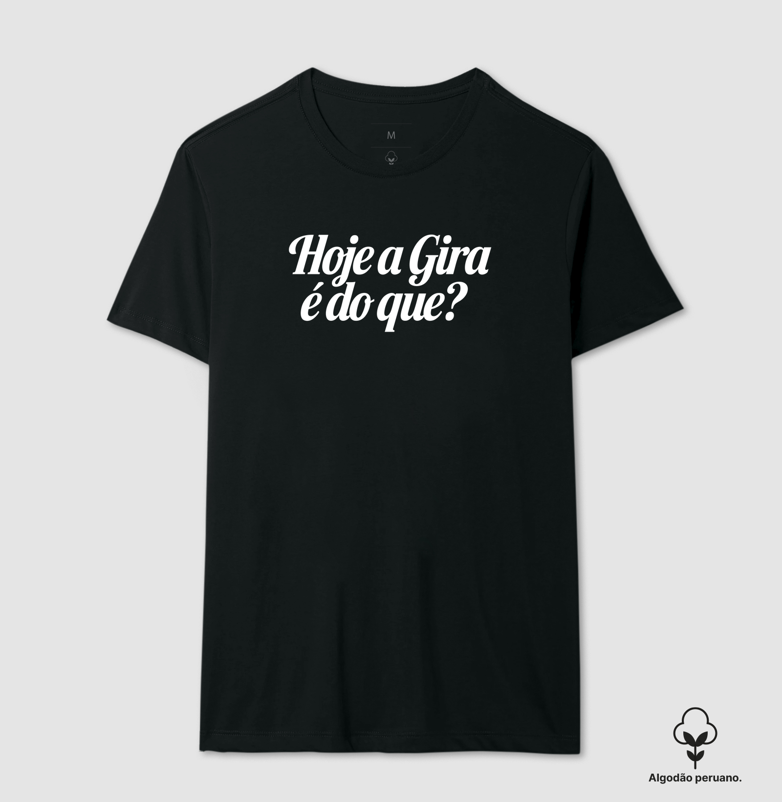 Hoje a Gira é do que?
