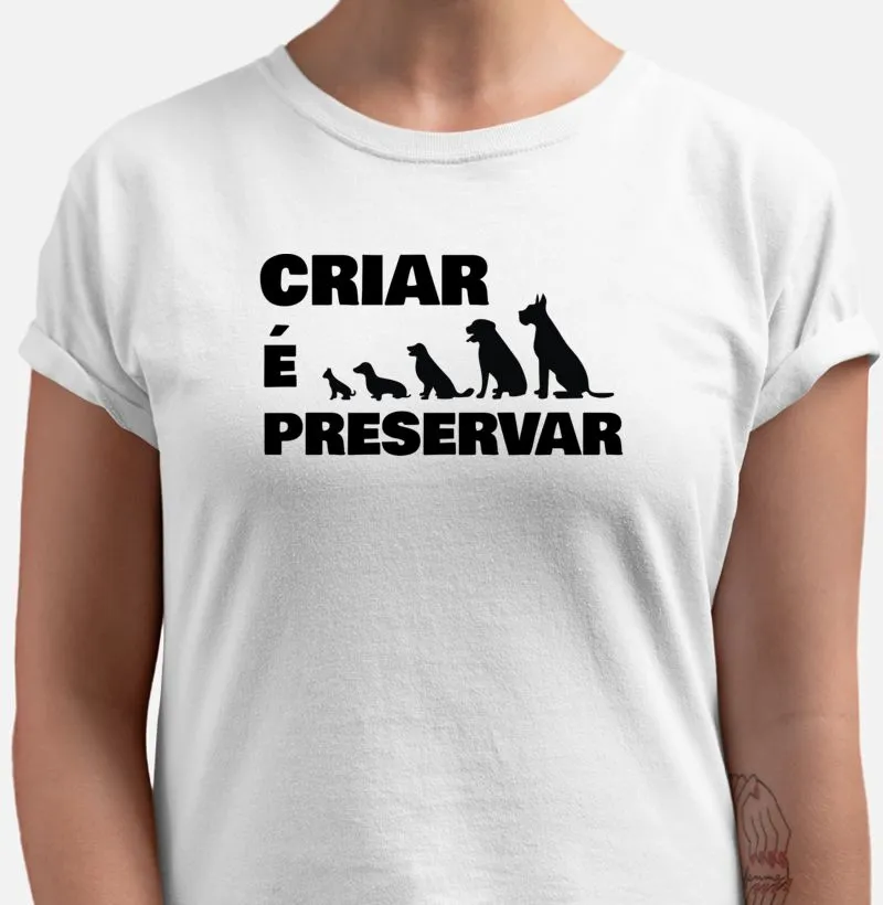 Criar é Preservar