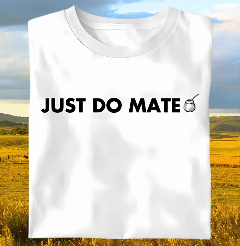 Camiseta Just do Mate