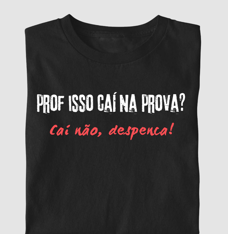 Camiseta Caí Na Prova